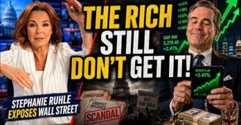 Stephanie Ruhle’s Rich Friend Reveals Why the Investor Class Still Does Not Get It