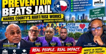 Rodney Ellis: Spend $4.5M to Stop Crises Before They Become Crimes and Jail Cells
