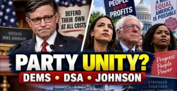 Democrats, DSA and Mike Johnson: What Party Unity Really Means in 2026