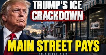 Trump’s ICE Crackdown Costs Billions While Main Street Pays
